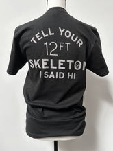 Load image into Gallery viewer, 12ft Skeleton T-Shirt (Adults)