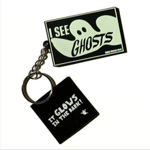 Load image into Gallery viewer, &quot;I See Ghosts&quot; Glow-in-the-Dark Key Chain