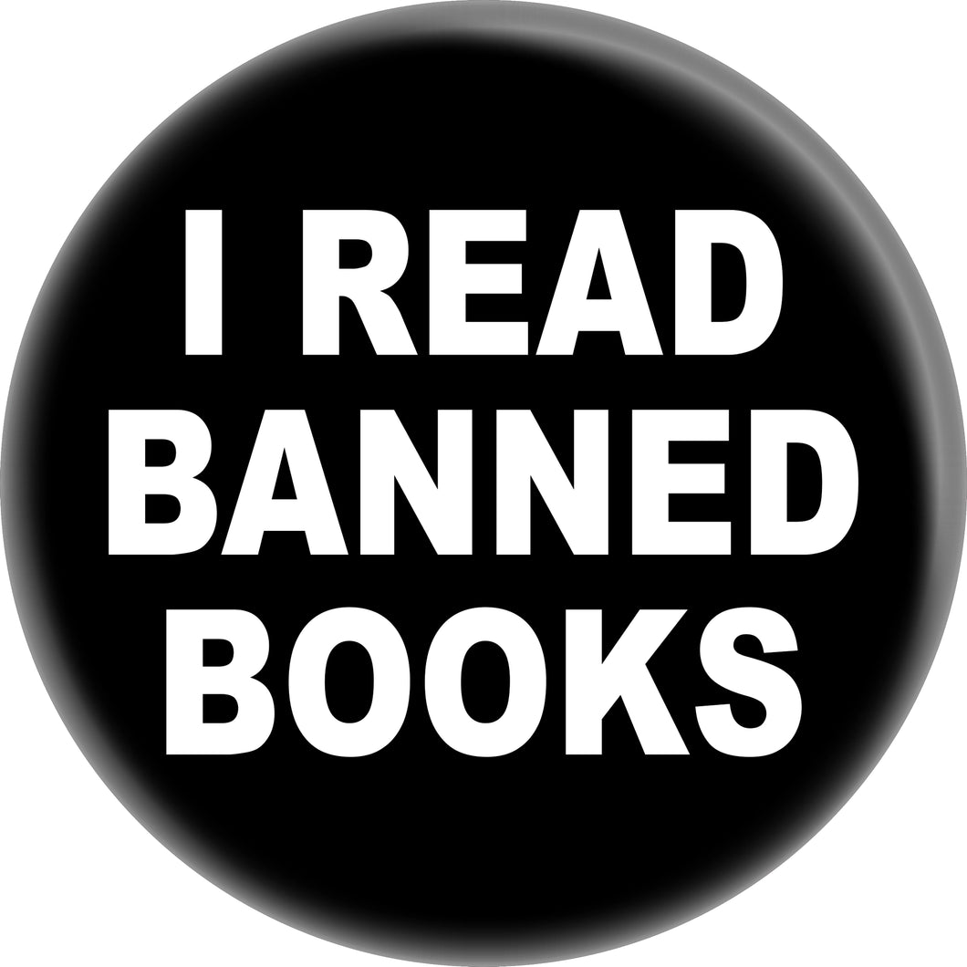 I Read Banned Books Button