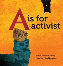 Load image into Gallery viewer, A is for Activist Book