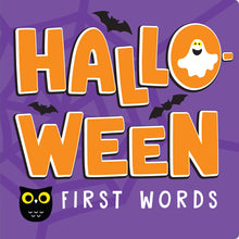 Load image into Gallery viewer, Halloween First Words Board Book