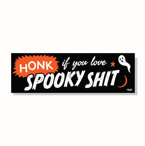 Spooky Sh*t Bumper Sticker