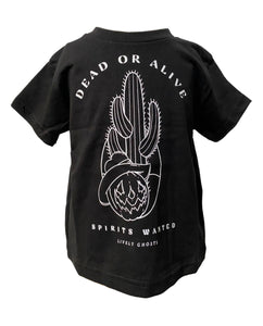 Dead or Alive T-Shirt (Toddlers/Kids)