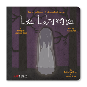 La Llorona: Counting Down Board Book